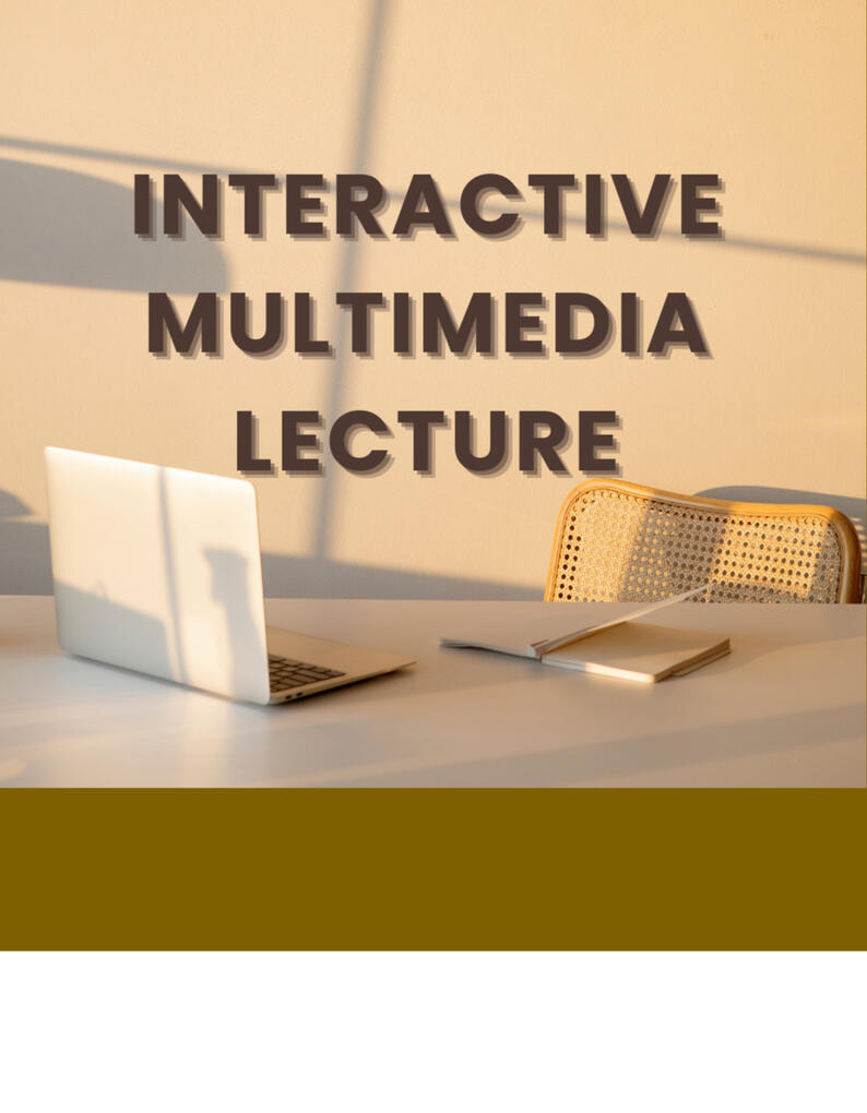 Interactive Multimedia Lecture Design for eLearning